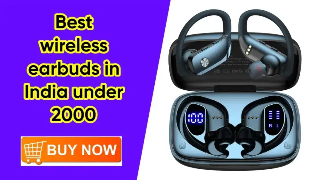 Best wireless earbuds in India under 2000